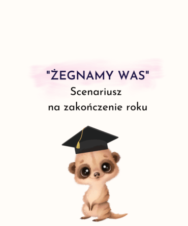 (E-book) Scenariusz zakończenie roku "Żegnamy Was"