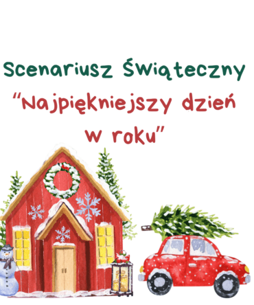 (E-book) Scenariusz świąteczny "Najpiękniejszy dzień w roku"