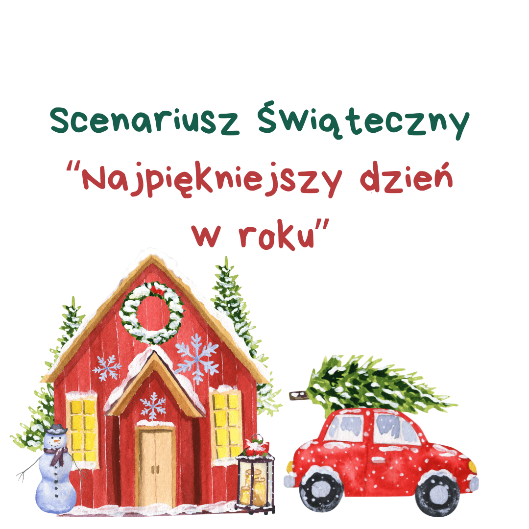 (E-book) Scenariusz świąteczny "Najpiękniejszy dzień w roku"