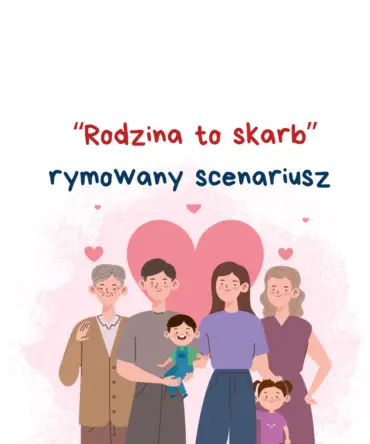 (E-book) Scenariusz na Dzień Rodziny "Rodzina to skarb"