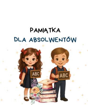 (E-book) Pamiątka dla absolwentów (żłobek, przedszkole, szkoła podstawowa)