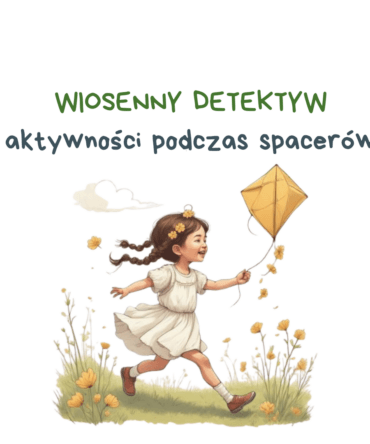 (E-book) Wiosenny Detektyw - aktywności podczas spacerów i wyjść