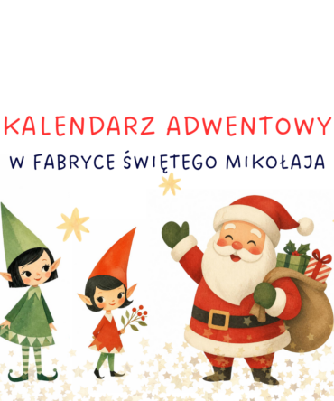 (E-book) Kalendarz adwentowy - W fabryce Świętego Mikołaja